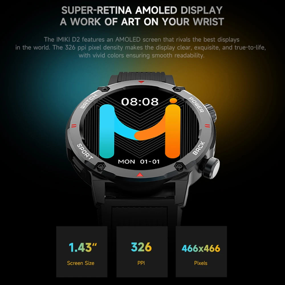 NEW ARRIVALS IMIKI D2 Smartwatch Super-retina AMOLED Display Long